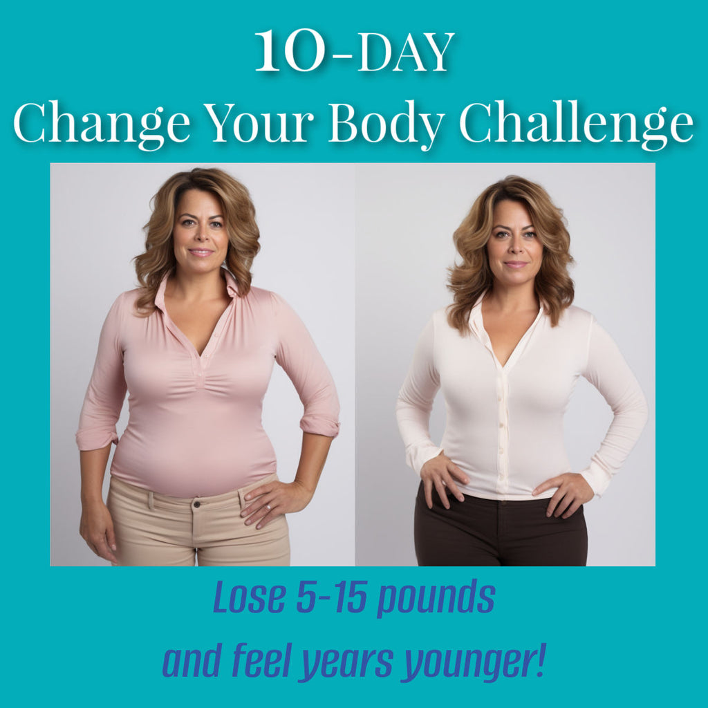 10-DAY CHANGE YOUR BODY CHALLENGE