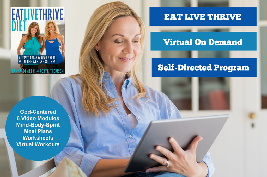 EAT LIVE THRIVE SELF-DIRECTED VIRTUAL PROGRAM